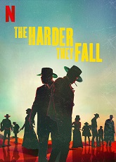 The Harder They Fall