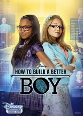 How to Build a Better Boy