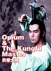 Opium and the Kung-Fu Master
