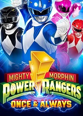 Mighty Morphin Power Rangers: Once & Always