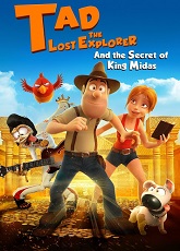 Tad, the Lost Explorer, and the Secret of King Midas